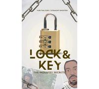 Lock & Key: The industry secrets