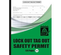 Lock Out Tag Out Safety Permit: Essential Logbook for Workplace Safety & Energy Control