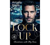 Lock Up: Navidad con mi jefe (Encuentros Invernales)