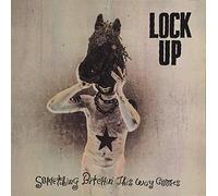 Lock Up - Something in' This Way