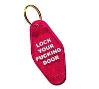 Lock Your Fucking Door - Keychain - Murder Favourite Stay Sexy (Glitter)