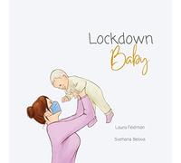 Lockdown Baby