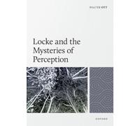 Locke and the Mysteries of Perception