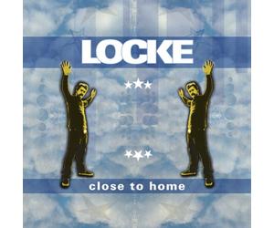 Locke - Close to Home