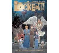 Locke & Key: The Golden Age: (Locke & Key)