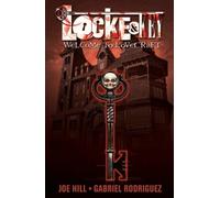 Joe Hill Locke & Key, Vol. 1: Welcome to Lovecraft Paperback Book in White Joe Hill White