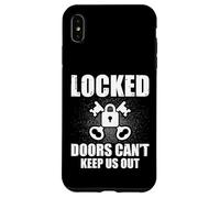 Locked Doors Can't Keep Us Out Funny Locksmithing Locksmith Case for iPhone XS Max