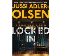 Jussi Adler-Olsen – Locked In: A Department Q Novel – Hardcover