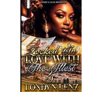 Locked In Love With the Illest 3