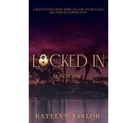 Locked In: Season One: 1