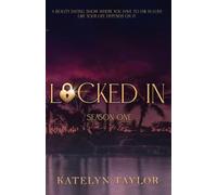 Locked In: Season One