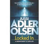 Locked In: The bestselling crimes series that inspired the hit Netflix show DEPT. Q, starring Matthew Goode (Department Q)