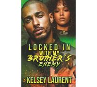 Locked in with my Brother's Enemy