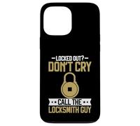 Locked out dont cry call the Locksmith Guy Locksmith Case for iPhone 13 Pro Max