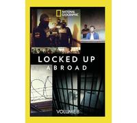 Locked Up Abroad Volume 8