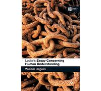 Locke's 'Essay Concerning Human Understanding': A Reader's Guide (Reader's Guides)