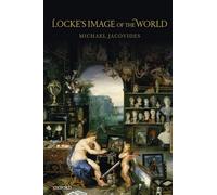 Locke's Image of the World P – Oxford University Press