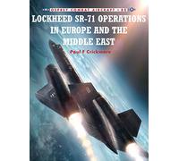 Lockheed SR-71 Operations in Europe and the Middle East: No. 80 (Combat Aircraft)