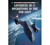 Lockheed SR-71 Operations in the Far East (Combat Aircraft)