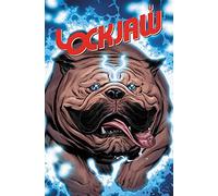 Lockjaw: Who's a Good Boy?