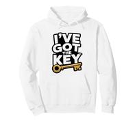 Locksmith I've Got Key Everything Humor Saying Pun Pullover Hoodie