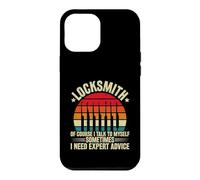 Locksmith - Talk To Myself For Expert Advice Case for iPhone 12 Pro Max
