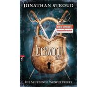 Jonathan Stroud Lockwood & Co. - Die Seufzende Wendeltreppe: Gänseha (Paperback)