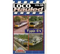 Loco Hauled: Volume 2 - Type 5's [VHS]