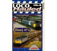 Loco Hauled: Volume 4 - Class 47's [VHS]
