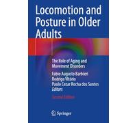 Locomotion and Posture in Older Adults: The Role of Aging and Movement Disorders