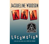 Locomotion (Coretta Scott King Author Honor Books)