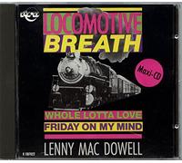 Locomotive Breath / Whole Lotta Love / Friday On My Mind