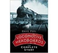 Locomotive Headboards: The Complete Story