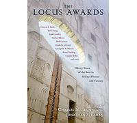 Locus Awards, The: Thirty Years of the Best in Science Fiction and Fantasy