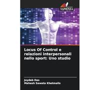 Locus Of Control e relazioni interpersonali nello sport: Uno studio