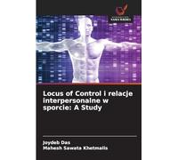 Locus of Control i relacje interpersonalne w sporcie: A Study