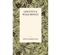 Locusts And Wild Honey