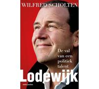 Lodewijk: De val van een politiek talent