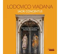 The Viadana Collective, Maximilien Brisson - Viadana: Sacri Concentus