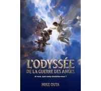 L'Odyssée de la Guerre des Anges