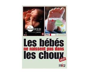 L'Odyssée de la vie + Les maternelles : Je choisis mon accouchement - Les bébés ne naissent pas dans les choux Vol. 1