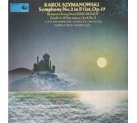 Lodz Philharmonic Symphony Orchestra / Henryk Czyk - Karol Szymanowski - Symphony No 2 In B Flat, Op.19