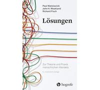 Lösungen: Zur Theorie und Praxis menschlichen Wandels
