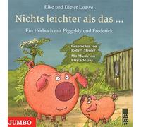 Loewe,E.und d. - Piggeldy und Frederick-Nichts Leichter Als Dass