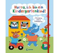 Loewe Eintragbü Hurra, ich bin ein Kindergartenkind: Mein erstes Jah (Hardback)