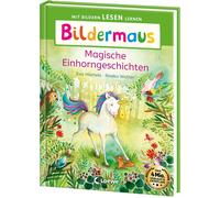Loewe Erstleseb Bildermaus - Magische Einhorngeschichten: Mit Bildern (Hardback)