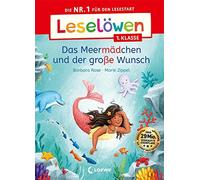 Loewe Erstleseb Leselöwen 1. Klasse - Das Meermädchen und der große W (Hardback)