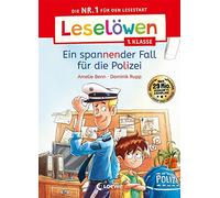 Loewe Erstleseb Leselöwen 1. Klasse - Ein spannender Fall für die Pol (Hardback)