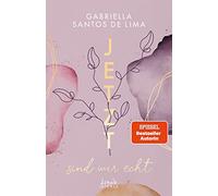 Loewe Jugendbüc Jetzt sind wir echt (Jetzt-Trilogie, Band 1): Bereit (Hardback)