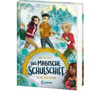 Loewe Kinderbüc Das magische Schulschiff (Band 3) - Palast der Ozeane (Hardback)